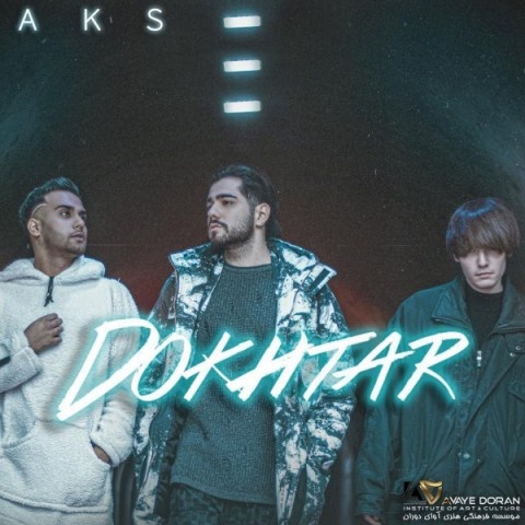 AKS — Dokhtar single artwork